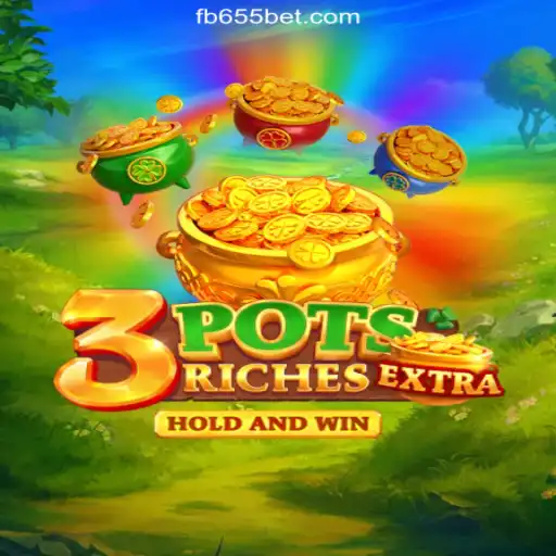 Explore the Thrilling World of 3potsExtra on 655bet.COM: The Premier Platform for Slots in Brasil