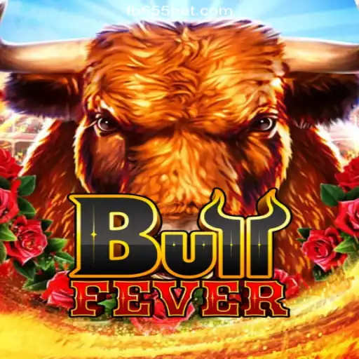 Discover the Thrills of BullFever on 655bet.COM Platform-Oficial Slots Brasil #1